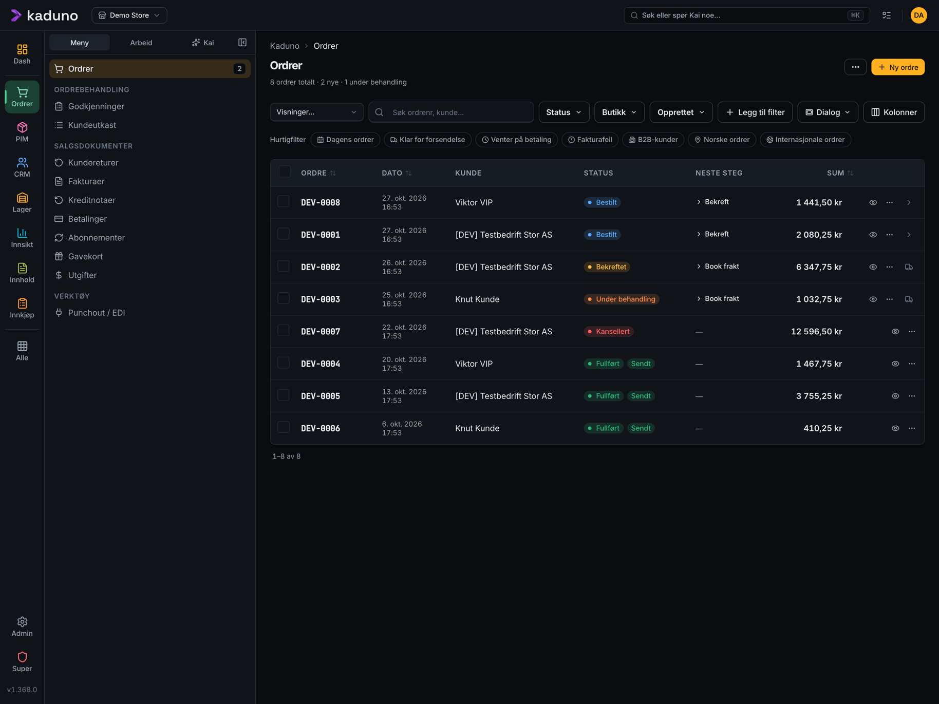 The orders view: customers, status and next steps, with search and filters. Shown with demo data.
